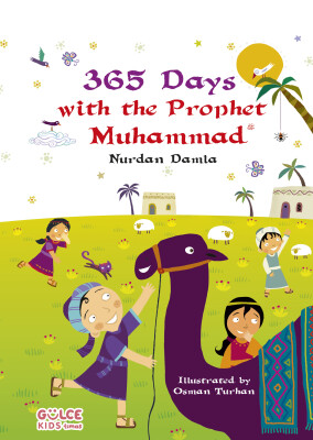 365 Günde Sevgili Peygamberim - 365 Days With The Prophet Muhammad (İngilizce)