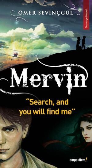 Mervin Search And You Will Find Me - Mervin Ararsan Bulursun (İngilizce)