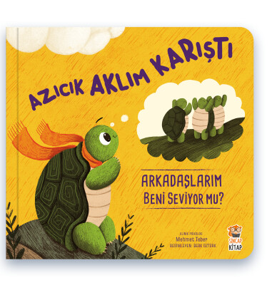 Azıcık Aklım Karıştı - Arkadaşlarım Beni Seviyor Mu?