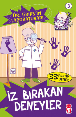 İz Bırakan Deneyler - Dr. Grips'in Laboratuvarı