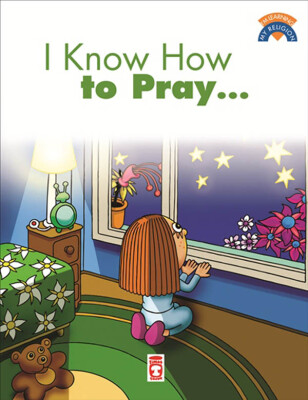 Dua Etmeyi Biliyorum - I Know How To Pray (İngilizce - Eski)