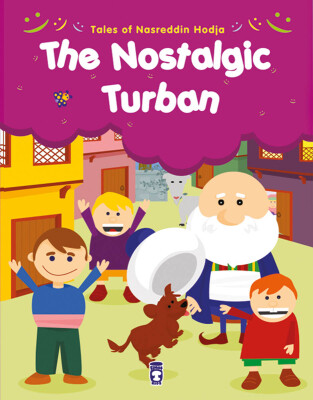 Çocukluğunu Özleyen Kavuk - The Nostalgic Turban (İngilizce)