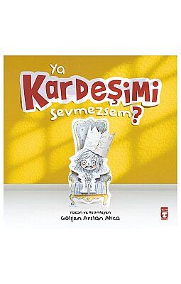 Ya Kardeşimi Sevmezsem?