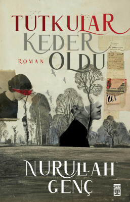 Tutkular Keder Oldu (Yazar İmzalı)