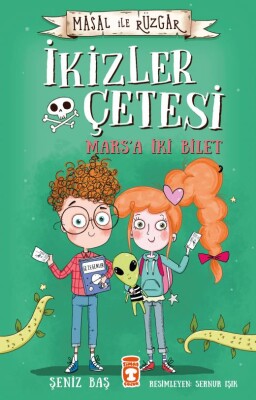 İkizler Çetesi Mars'a İki Bilet - Masal İle Rüzgar
