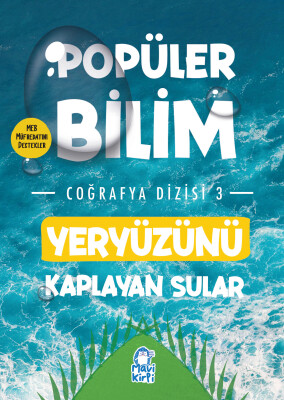 Yeryüzünü Kaplayan Sular - Popüler Bilim Coğrafya Dizisi 3