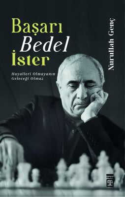 Başarı Bedel İster (Yazar İmzalı)