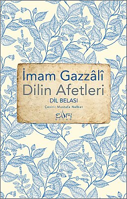 Dilin Afetleri - Dil Belası