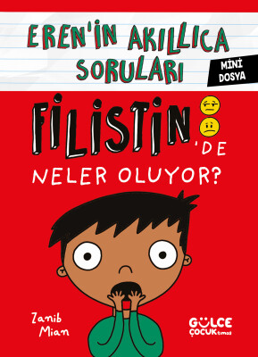 Eren Filistin'de Neler Olduğunu Anlatıyor Kitapçık