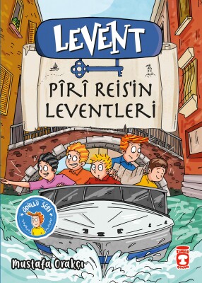 Levent - Piri Reis'in Leventleri