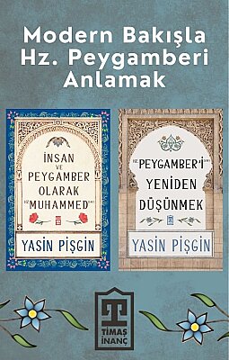 Modern Bakışla Hz. Peygamberi Anlamak (2 Kitap Set) - Yasin Pişgin