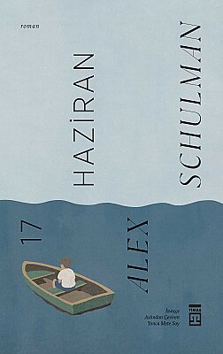 17 Haziran - Alex Schulman