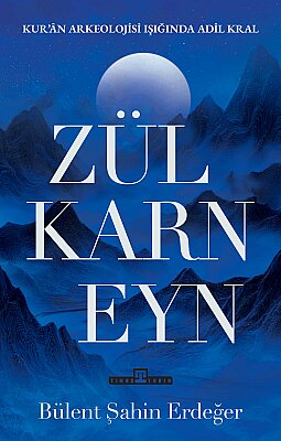 Zülkarneyn (Yazar İmzalı)