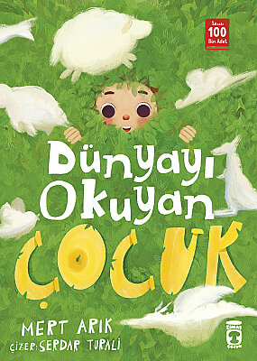 Dünyayı Okuyan Çocuk