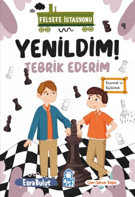 Yenildim Tebrikler - Felsefe İstasyonu - 3. Sınıf Hikaye Seti