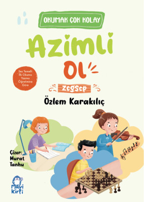 Azimli Ol - Okumak Çok Kolay (1. Sınıf Hikaye Seti)