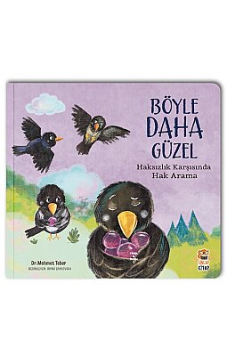 Böyle Daha Güzel – Haksızlık Karşısında Hak Arama