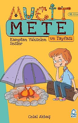 Kamptan Yükselen Sesler - Mucit Mete Ve Tayfası - 3. Sınıf Hikaye Seti