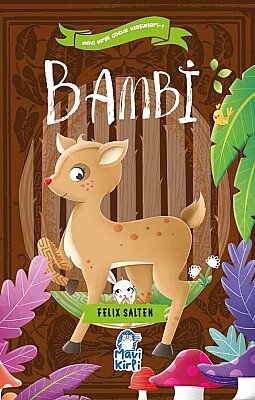 Bambi - Mavi Kirpi Çocuk Klasikleri 1
