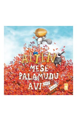 Altın Meşe Palamudu Avı