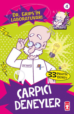 Çarpıcı Deneyler - Dr. Grips'in Laboratuvarı