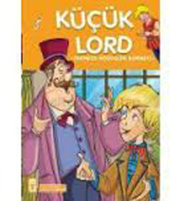 Küçük Lord (Çocuk Klasikleri)