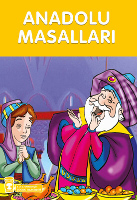 Anadolu Masalları (Çocuk Klasikleri)
