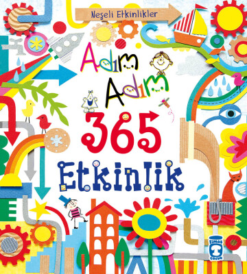 Adım Adım 365 Etkinlik - Neşeli Etkinlikler (Ciltli)