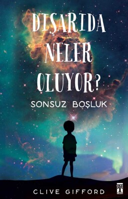 Dışarıda Neler Oluyor? Sonsuz Boşluk