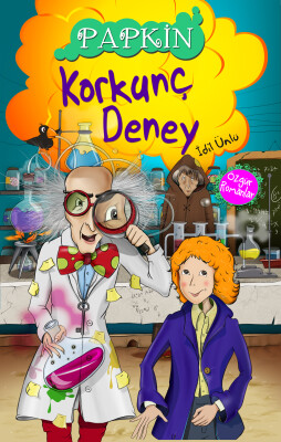Papkin Korkunç Deney - Özgür Romanlar