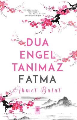 Dua Engel Tanımaz Fatma