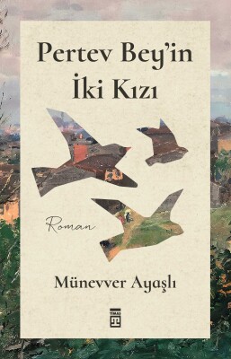 Pertev Bey'in İki Kızı