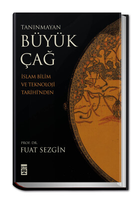 Tanınmayan Büyük Çağ