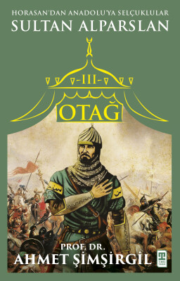 Otağ III: Sultan Alparslan