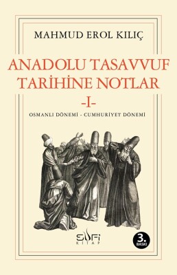 Anadolu Tasavvuf Tarihine Notlar I