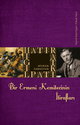Bir Ermeni Komitecinin İtirafları