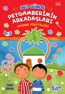365 Günde Peygamberimin Arkadaşları (Fleksi Cilt)