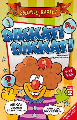Dikkat Dikkat (Eski)