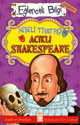 Neşeli Tiyatro Acıklı Shakespeare