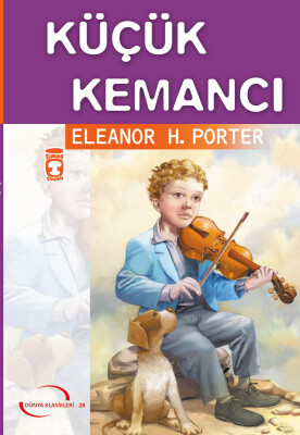 Küçük Kemancı (Gençlik Klasikleri)