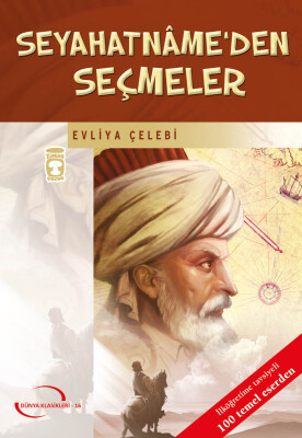 Seyahatname'den Seçmeler (Gençlik Klasikleri)