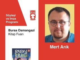 Bursa Osmangazi Kitap Fuarı - Mert Arık