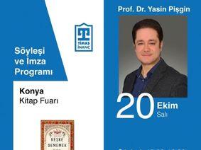 Konya Kitap Fuarı - Prof. Dr. Yasin Pişgin