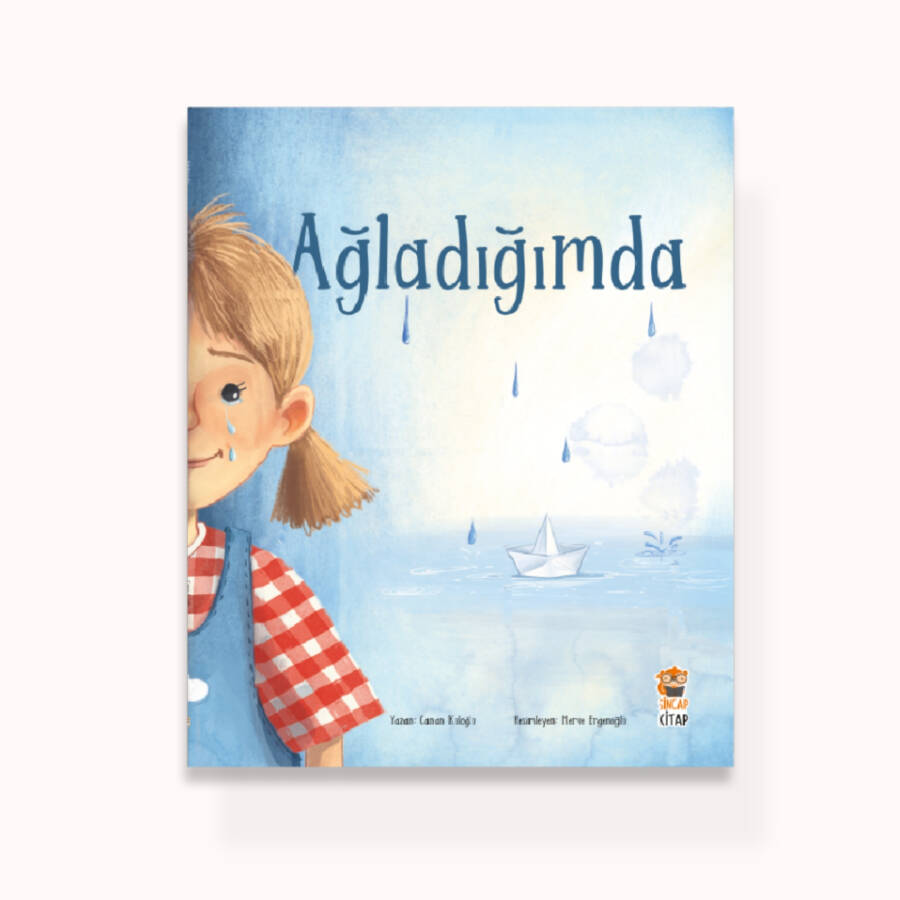 Ağladığımda