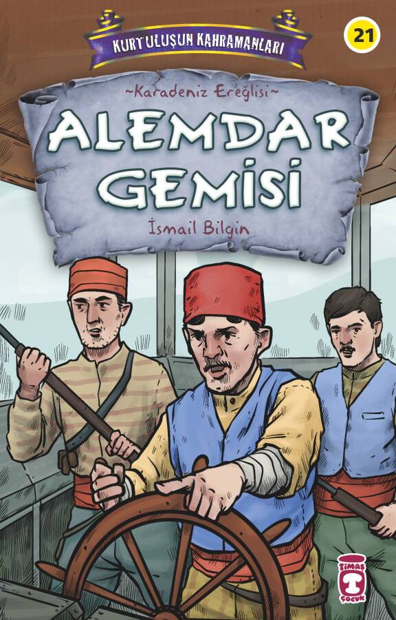 Alemdar Gemisi - Kurtuluşun Kahramanları 3 - 1