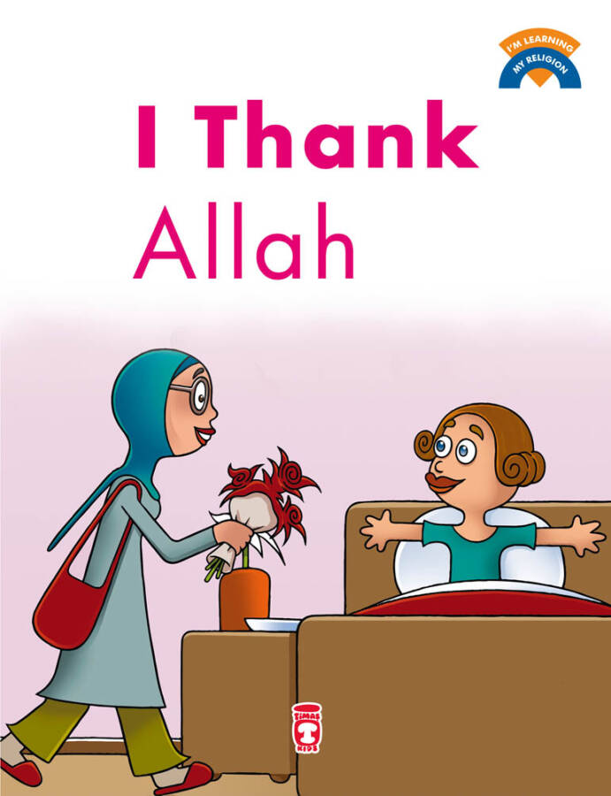Allah'a Teşekkür Ediyorum - I Thank Allah (İngilizce) - 1