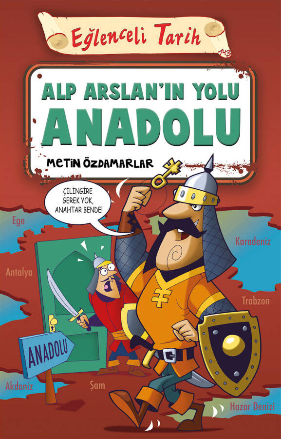 Alp Arslan'ın Yolu Anadolu (Eski) - 1