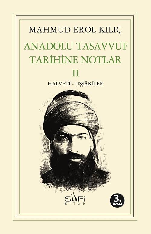 Anadolu Tasavvuf Tarihine Notlar II - 1