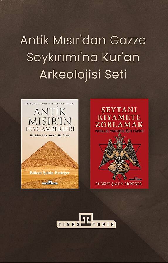 Antik Mısır'dan Gazze Soykırımı'na Kur'an Arkeolojisi Seti - 1