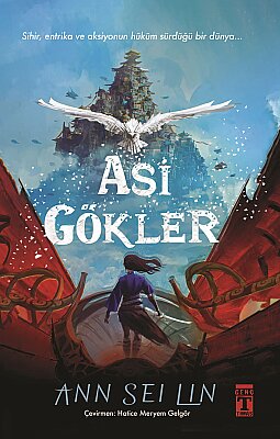 Asi Gökler Üçlemesi - 3 Kitap Seti - Ann Sei Lin - 12+ Yaş - Fantastik - 4